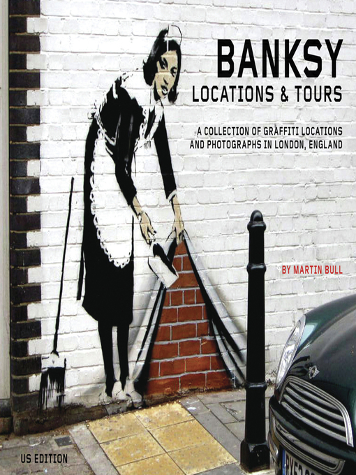 Title details for Banksy Locations & Tours by Martin Bull - Available